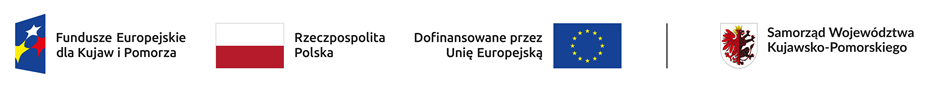 Logo Fundusze Europejskie dla Kujaw i Pomorza, Rzeczpospolita Polska, Dofinansowane przez Unię Europejską, Samorząd Województwa Kujawsko-Pomorskeigo